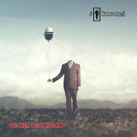 The Uninvited - Broken Promiseland