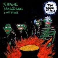 Shane MacGowan and The Popes - The Crock of Gold