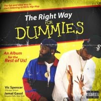 Jamal Gasol & Vic Spencer - The Right Way for Dummies
