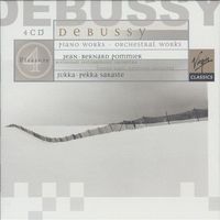 Jean-Bernard Pommier / Rotterdam Philharmonic Orchestra / Finnish Radio Symphony Orchestra / Jukka-Pekka Saraste - Debussy: Piano Works; Orchestral Works