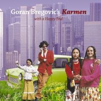 Goran Bregović - Karmen with a Happy End