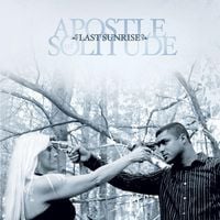 Apostle Of Solitude - Last Sunrise