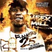 Meek Mill - Flamers 2.5: The Preview