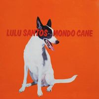 Lulu Santos - Mondo Cane