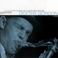 Dexter Gordon - The Classic Blue Note Recordings