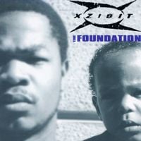Xzibit - The Foundation
