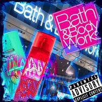 Xaviersobased & Jakehansen - Bath & Body Works