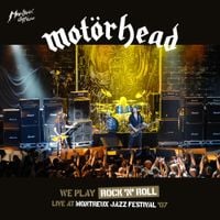 Mot&ouml;rhead - We Play Rock 'n' Roll: Live at Montreux Jazz Festival '07