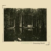 Conduit - Drowning World