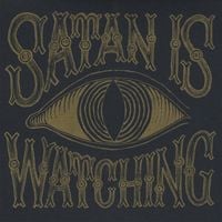 Those Poor Bastards - Satan Is Watching