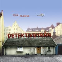 Detektivbyr&aring;n - E18 Album