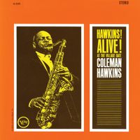 Coleman Hawkins - Hawkins! Alive! At the Village Gate
