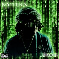 Lil Boof - My Turn
