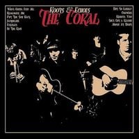 The Coral - Roots & Echoes