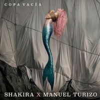 Shakira & Manuel Turizo - Copa Vac&iacute;a