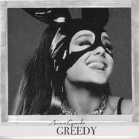 Ariana Grande - Greedy