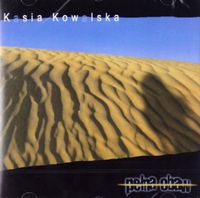 Kasia Kowalska - Pełna obaw