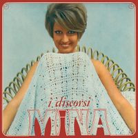 Mina - I Discorsi