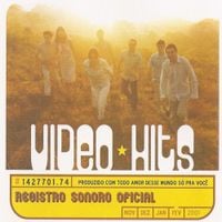 Video Hits - Registro Sonoro Oficial