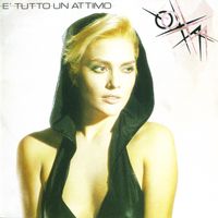 Anna Oxa - &Egrave; tutto un attimo