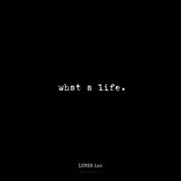 jev. - what a life.