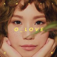 呂薔 [Amuyi] - O_LOVE