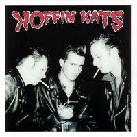 The Koffin Kats - Koffin Kats