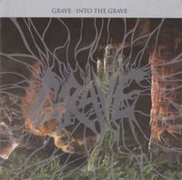 Grave - Into The Grave