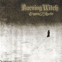 Burning Witch - Crippled Lucifer (10 Psalms for Our Lord of Light)