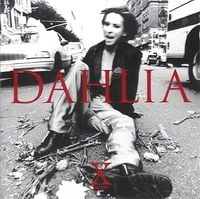 X Japan - Dahlia