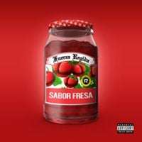 Fuerza Regida - Sabor Fresa