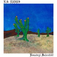 L.S. Dunes - Benadryl Subreddit