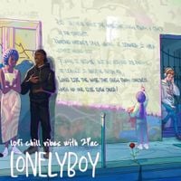lonelyboy - lofi chill vibes with 2Pac