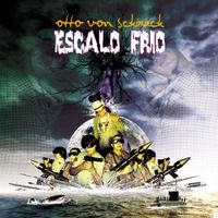 Otto Von Schirach - Escalo Frio