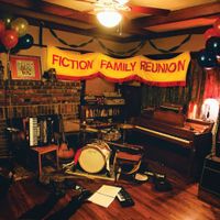Fiction Family - Fiction Family Reunion