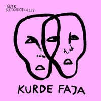 Susk - KURDE FAJA