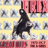 T. Rex - Great Hits - 1972-1977 The A-Sides