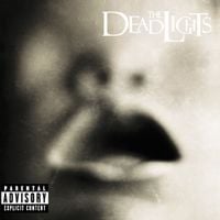 The Deadlights - The Deadlights