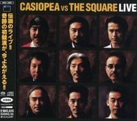 Casiopea - Casiopea vs The Square - Live