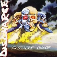 Discharge - Massacre Divine