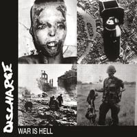 Discharge - War Is Hell