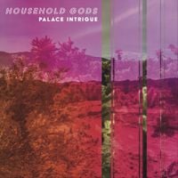 Household Gods - Palace Intrigue