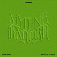 Mylène Farmer - Rayon vert