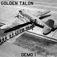 Golden Talon - Demo I