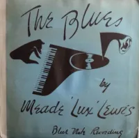 Meade "Lux" Lewis - The Blues