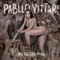 Pabllo Vittar - Vai Passar Mal