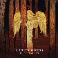 Sleep For Sleepers - The Clearing