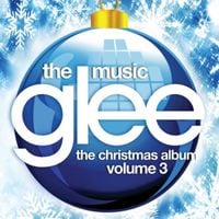 Glee Cast - Glee: The Music, The Christmas Album, Volume 3