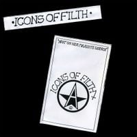 Icons Of Filth - Not On Her Majesty's Service
