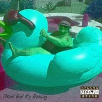 AJ Suede - Thank God It's Raining
